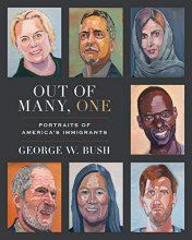 Cover art for Out of Many, One: Portraits of America's Immigrants