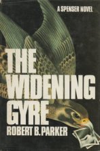 Cover art for THE WIDENING GYRE: A Spenser Novel.