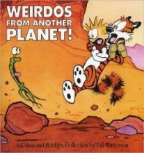 Cover art for Weirdos From Another Planet!: a Calvin and Hobbes Collection