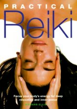 Cover art for Practical Reiki: Focus Your Body's Energy for Deep Relaxation and Inner Peace