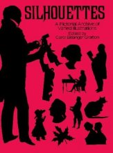 Cover art for Silhouettes: A Pictorial Archive of Varied Illustrations (Dover Pictorial Archive Series)