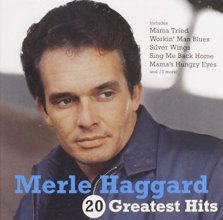 Cover art for Merle Haggard - 20 Greatest Hits