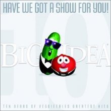 Cover art for Have We Got a Show for You by Veggietales