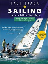 Cover art for Fast Track to Sailing: Learn to Sail in Three Days