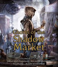 Cover art for Ghosts of the Shadow Market