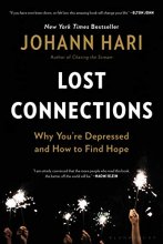 Cover art for Lost Connections: Why You’re Depressed and How to Find Hope