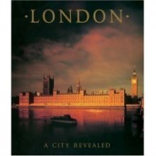 Cover art for London: A City Revealed