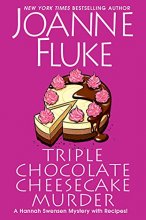 Cover art for Triple Chocolate Cheesecake Murder (A Hannah Swensen Mystery)