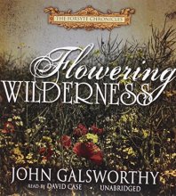 Cover art for Flowering Wilderness (Forsyte Chronicles)