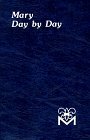 Cover art for Mary Day by Day (Spiritual Life Series)