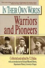 Cover art for Warriors and Pioneers (In Their Own Words series)