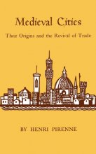 Cover art for Medieval Cities: Their Origins and the Revival of Trade