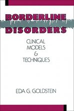 Cover art for Borderline Disorders: Clinical Models and Techniques