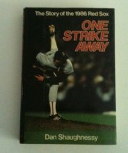 Cover art for One Strike Away: THe Story of the 1986 Red Sox