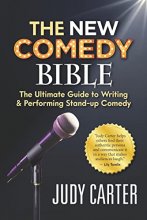 Cover art for The NEW Comedy Bible: The Ultimate Guide to Writing and Performing Stand-Up Comedy