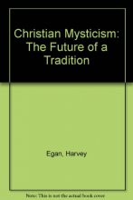 Cover art for Christian Mysticism: The Future of a Tradition