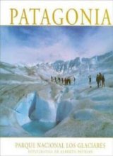 Cover art for Patagonia. Parque Nacional Los Glaciares (Spanish Edition)