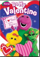 Cover art for Barney: Be My Valentine [DVD]