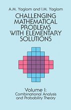 Cover art for Challenging Mathematical Problems With Elementary Solutions, Vol. 1