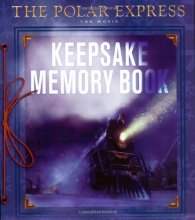 Cover art for The Polar Express the Movie: Keepsake Memory Book