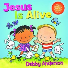 Cover art for Jesus Is Alive (Cuddle And Sing Series)