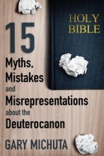 Cover art for 15 Myths, Mistakes, and Misrepresentations about the Deuterocanon
