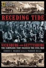 Cover art for Receding Tide: Vicksburg and Gettysburg- The Campaigns That Changed the Civil War