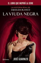 Cover art for La viuda negra. La historia real de Griselda Blanco