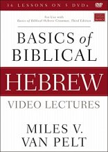 Cover art for Basics of Biblical Hebrew Video Lectures: For Use with Basics of Biblical Hebrew Grammar, Third Edition