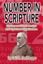 Cover art for Number in Scripture: Its Supernatural Design and Spiritual Significance