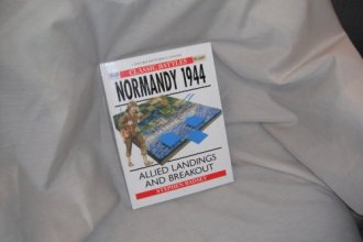 Cover art for Normandy 1944: Allied Landings & Breakout. Osprey Classic Battles Series.