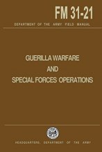 Cover art for Guerrilla Warfare and Special Forces Operations Field Manual 31-21