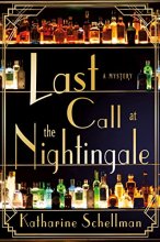 Cover art for Last Call at the Nightingale: A Mystery (Last Call at the Nightingale, 1)