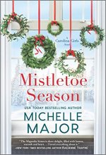 Cover art for Mistletoe Season (The Carolina Girls)