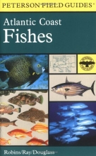 Cover art for A Field Guide to Atlantic Coast Fishes : North America (Peterson Field Guides)