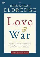 Cover art for Love and War Video Study: Finding the Marriage You've Dreamed Of