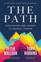 Cover art for The Path: Accelerating Your Journey to Financial Freedom
