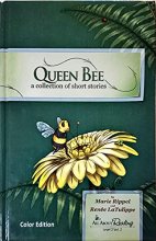 Cover art for All About Reading, Queen Bee, A collection of Short Stories, Level 2, Volume 2, Color edition, c.2019, 9781935197775, 1935197770