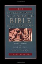 Cover art for The International Standard Bible Encyclopedia: Q-Z