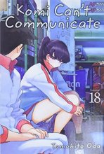 Cover art for Komi Can't Communicate, Vol. 18 (18)
