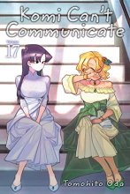 Cover art for Komi Can't Communicate, Vol. 17 (17)