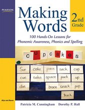 Cover art for Making Words Second Grade: 100 Hands-On Lessons for Phonemic Awareness, Phonics and Spelling