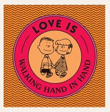 Cover art for Love Is Walking Hand in Hand (Peanuts)