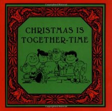 Cover art for Christmas Is Together-Time (Peanuts)