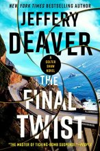 Cover art for The Final Twist (Colter Shaw #3)