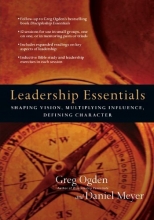 Cover art for Leadership Essentials: Shaping Vision, Multiplying Influence, Defining Character