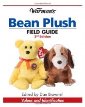 Cover art for Warman's Bean Plush Field Guide: Values and Identification (Warman's Field Guide)