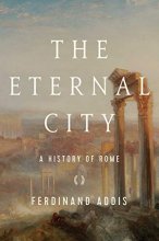 Cover art for The Eternal City: A History of Rome