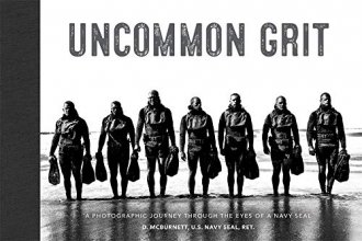 Cover art for Uncommon Grit: A Photographic Journey Through Navy SEAL Training
