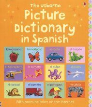 Cover art for The Usborne Picture Dictionary in Spanish: Internet Referenced (Picture Dictionaries) (Spanish Edition)